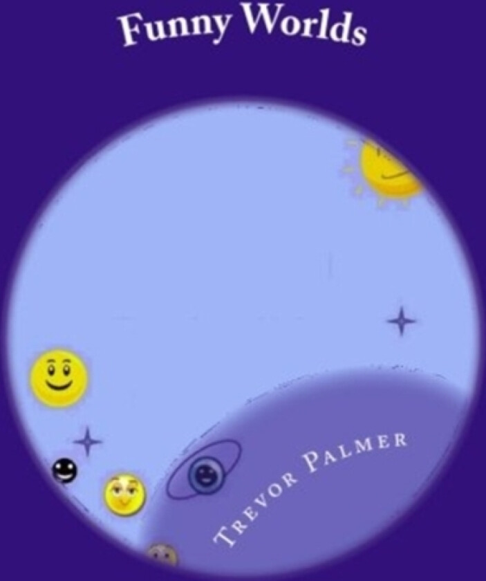 Funny Worlds av Trevor Palmer (Paperback)