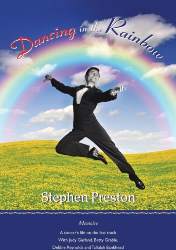Dancing in the Rainbow av Stephen Preston (Paperback)