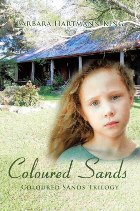 Coloured Sands av Barbara Hartmann King (Paperback)