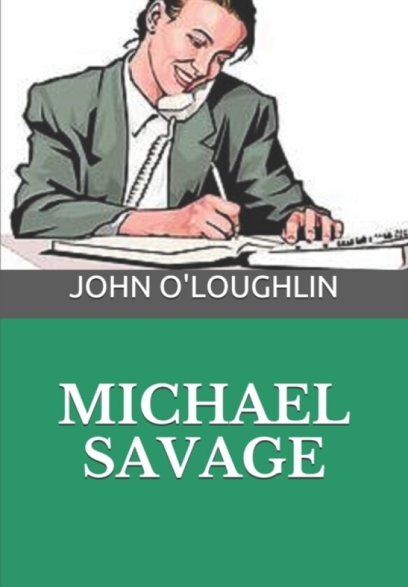 Michael Savage av John James O'Loughlin (Paperback)