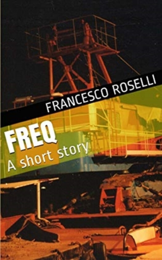 Freq av Francesco Roselli (Paperback)