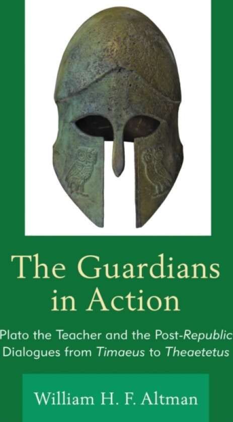 The Guardians in Action av William H.F. Altman (Hardcover)