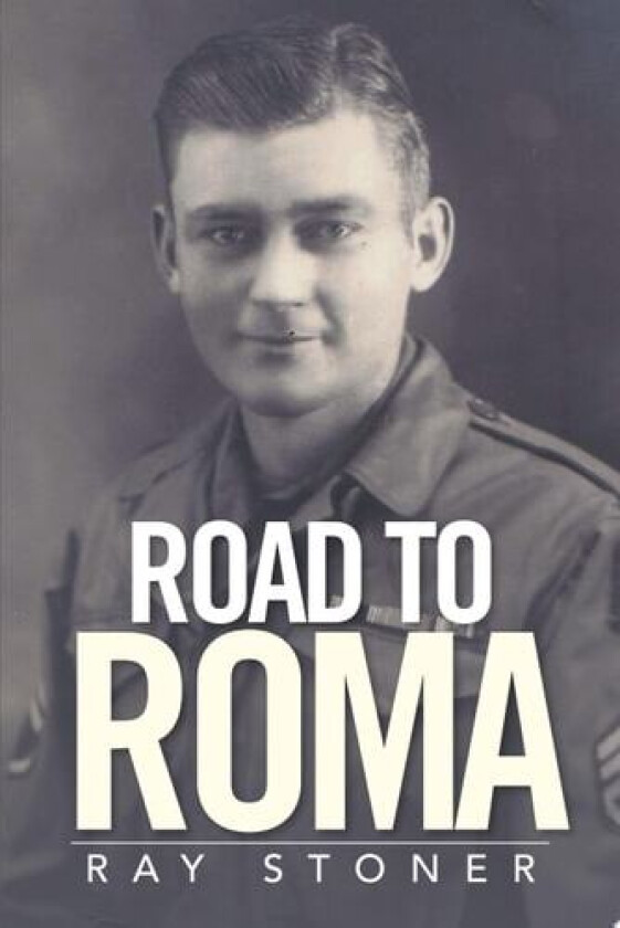 Road to Roma av Ray Stoner (Paperback)