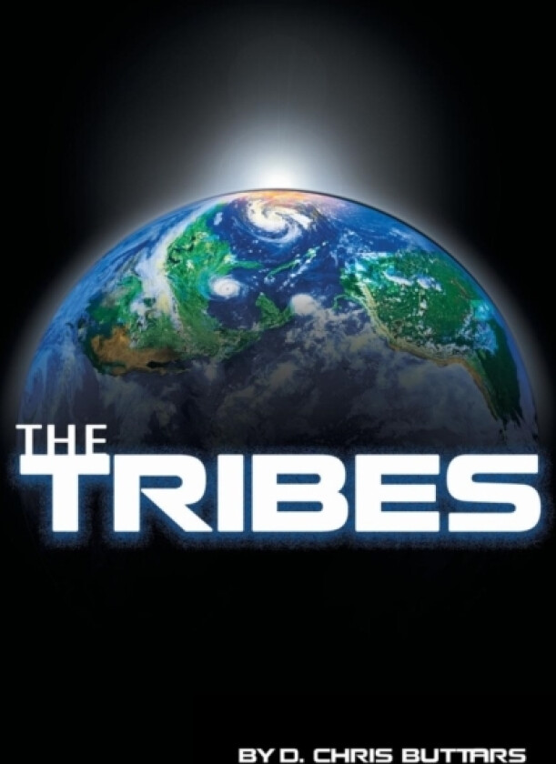 The Tribes av D Chris Buttars (Paperback)