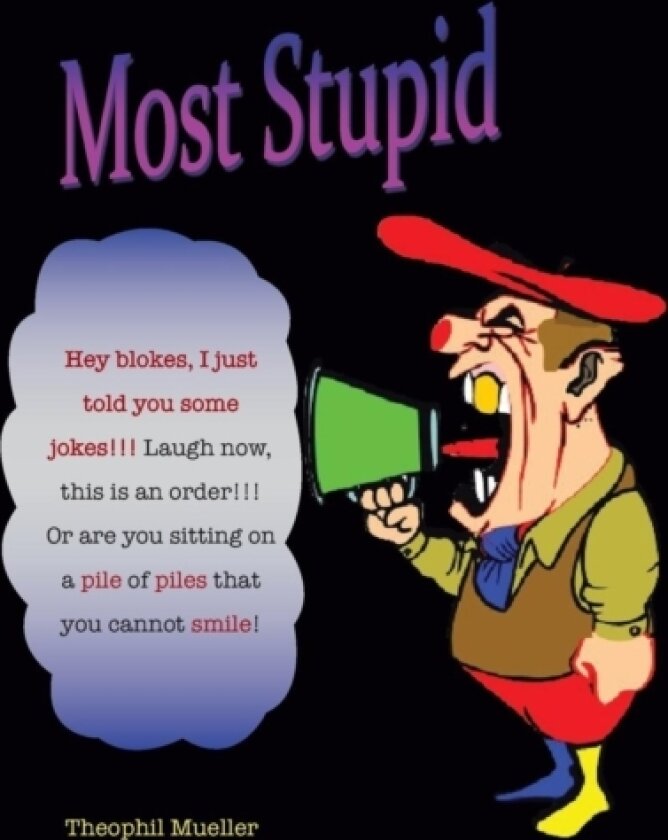 Most Stupid av Theophil Mueller (Paperback)