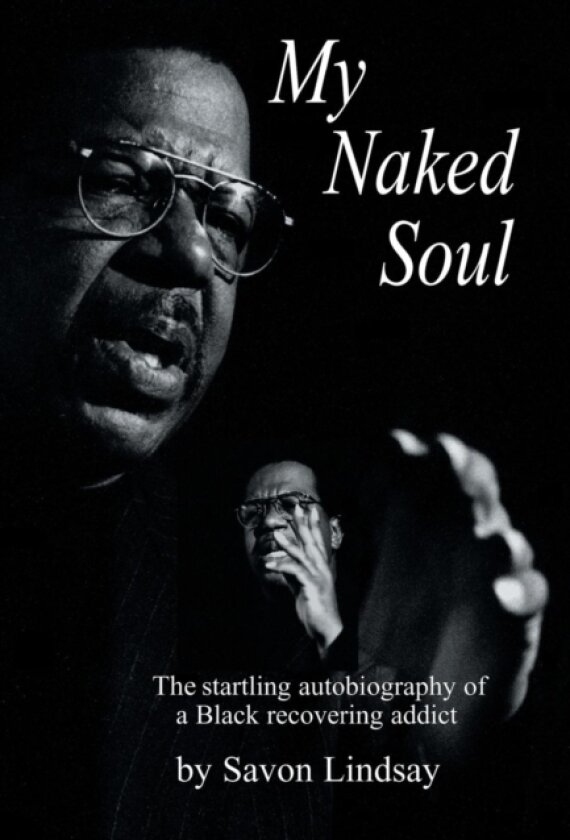 My Naked Soul av Savon Lindsay (Hardcover)