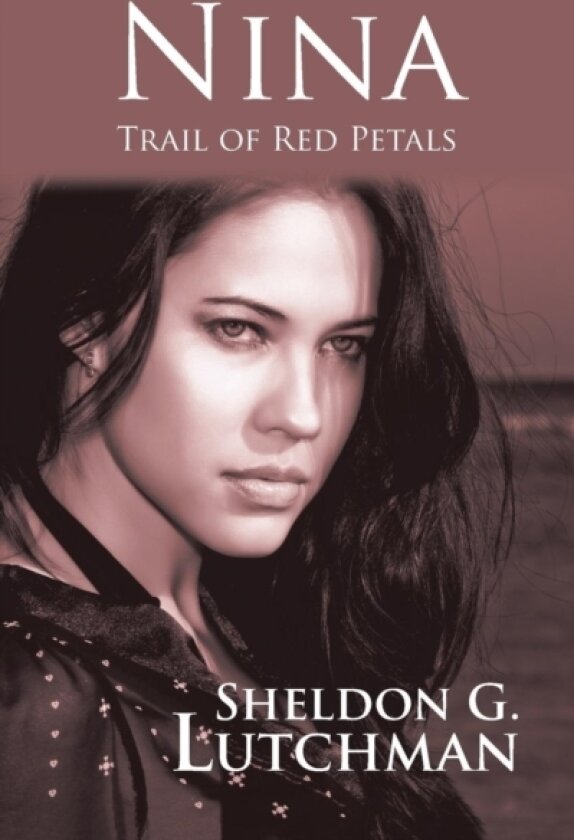 Nina av Sheldon G Lutchman (Paperback)