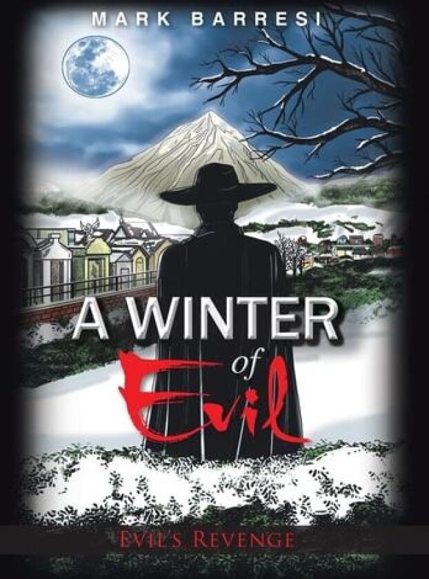 A Winter of Evil av Mark Barresi (Hardcover)