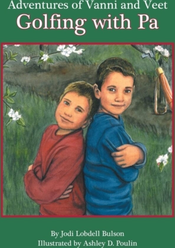 Adventures of Vanni and Veet av Jodi Lobdell Bulson (Hardcover)