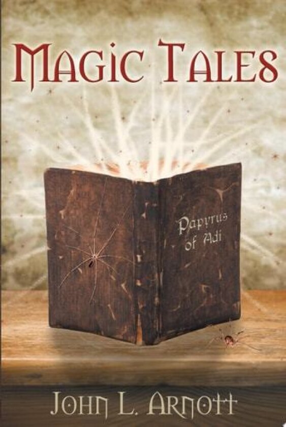 Magic Tales av John L Arnott (Paperback)