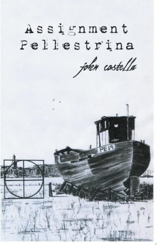 Assignment Pellestrina av John Costella (Paperback)