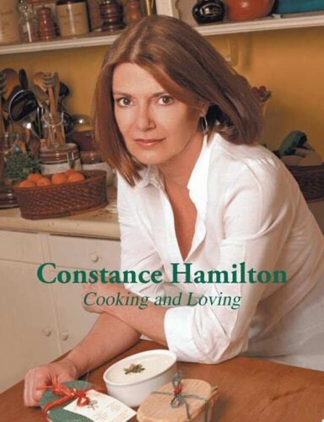 Cooking and Loving av Constance Hamilton (Paperback)