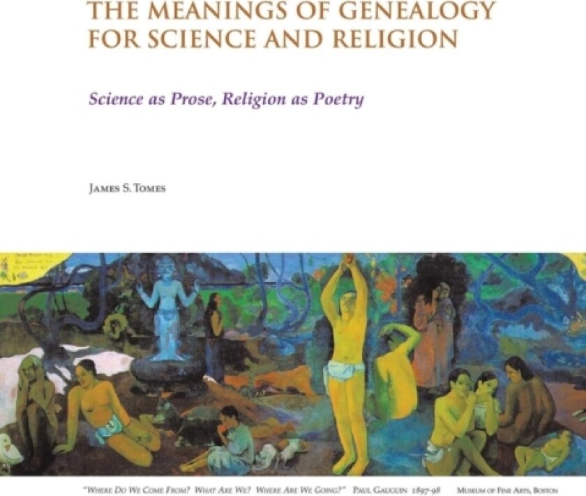 The Meanings of Genealogy for Science and Religion av James S Tomes (Paperback)