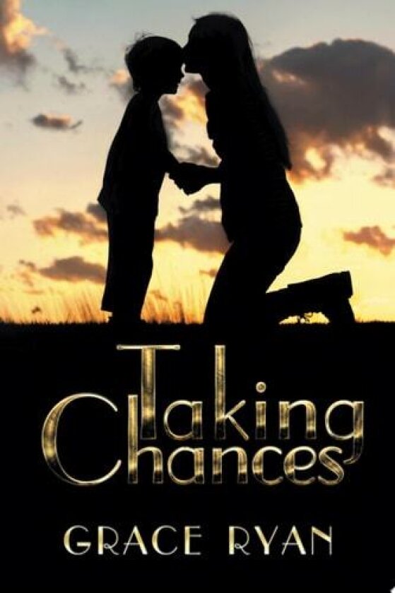 Taking Chances av Grace Ryan (Paperback)