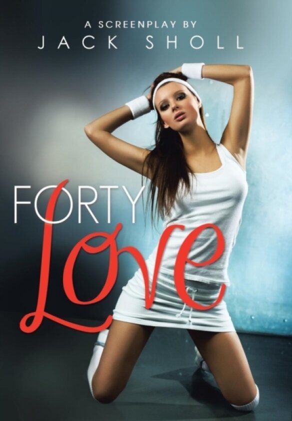 Forty Love av Jack Sholl (Hardcover)