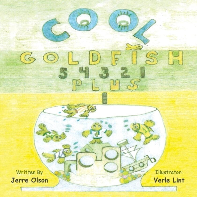 Cool Goldfish 5 4 3 2 1 Plus 1 av Jerre Olson (Paperback)