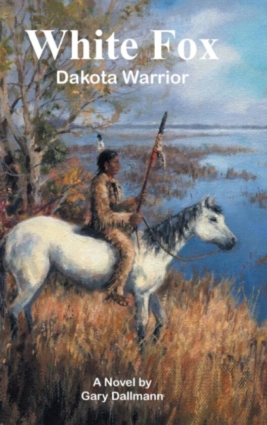 White Fox av Gary Dallmann (Hardcover)