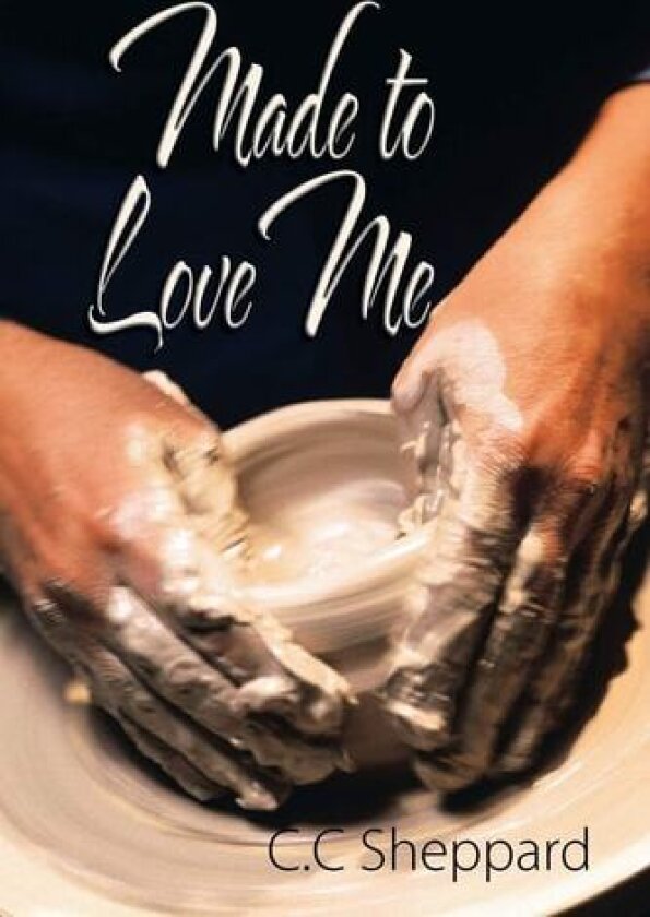 Made to Love Me av C.C Sheppard (Paperback)
