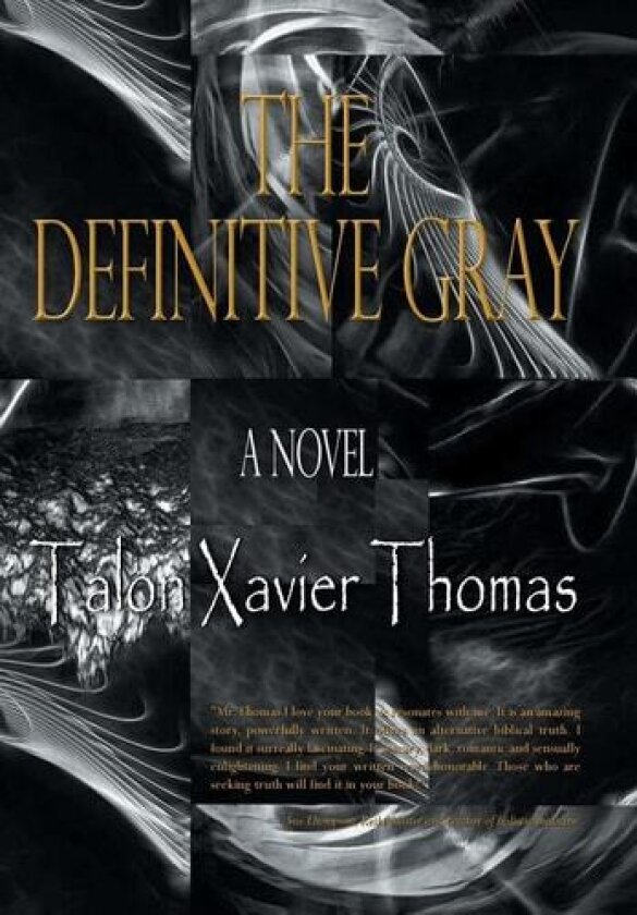 The Definitive Gray av Talon Xavier Thomas (Hardcover)