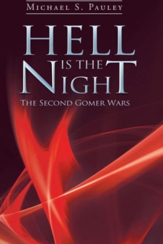 Hell Is the Night av Michael S Pauley (Hardcover)