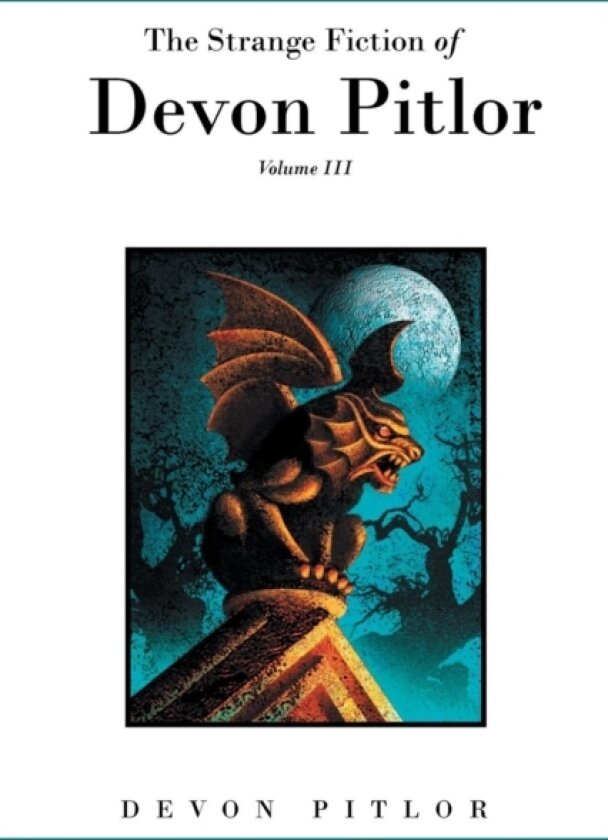 The Strange Fiction of Devon Pitlor av Devon Pitlor (Paperback)