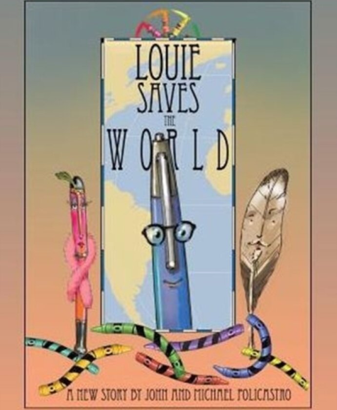Louie Saves the World av John Policastro, Michael Policastro (Paperback)