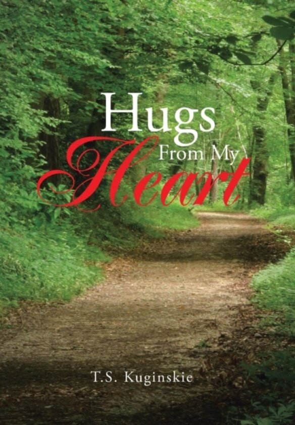 Hugs from My Heart av T S Kuginskie (Hardcover)