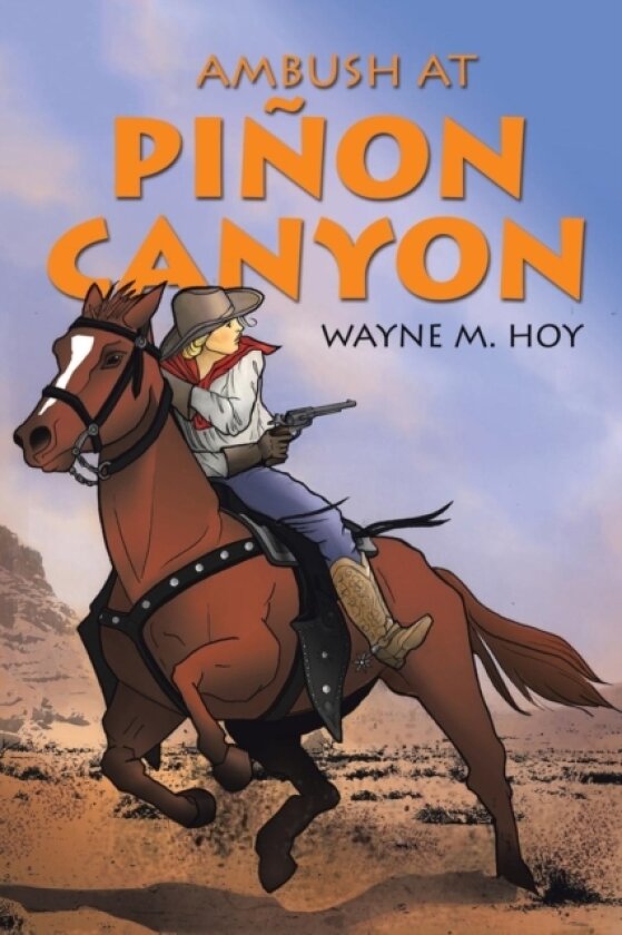 Ambush at Pinon Canyon av Wayne M Hoy (Paperback)