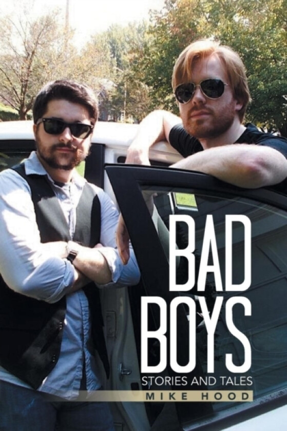 Bad Boys av Mike Hood (Paperback)