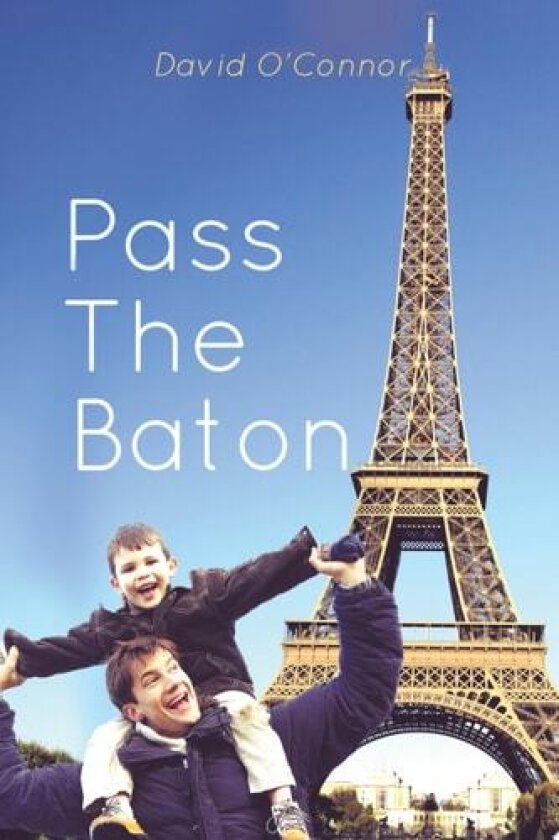 Pass the Baton av Lecturer in the History of Art David O'Connor (Paperback)