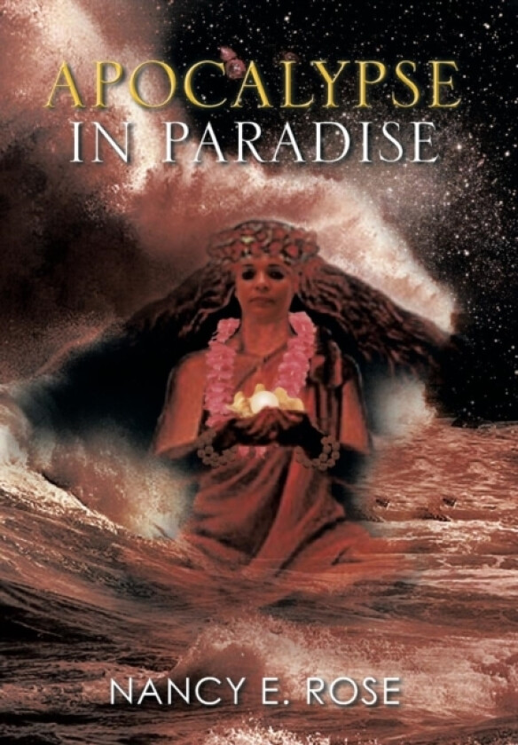 Apocalypse in Paradise av Nancy E Rose (Hardcover)