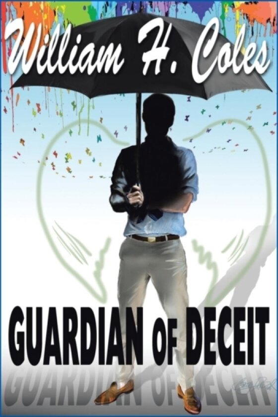 Guardian of Deceit av William H Jr Coles (Paperback)