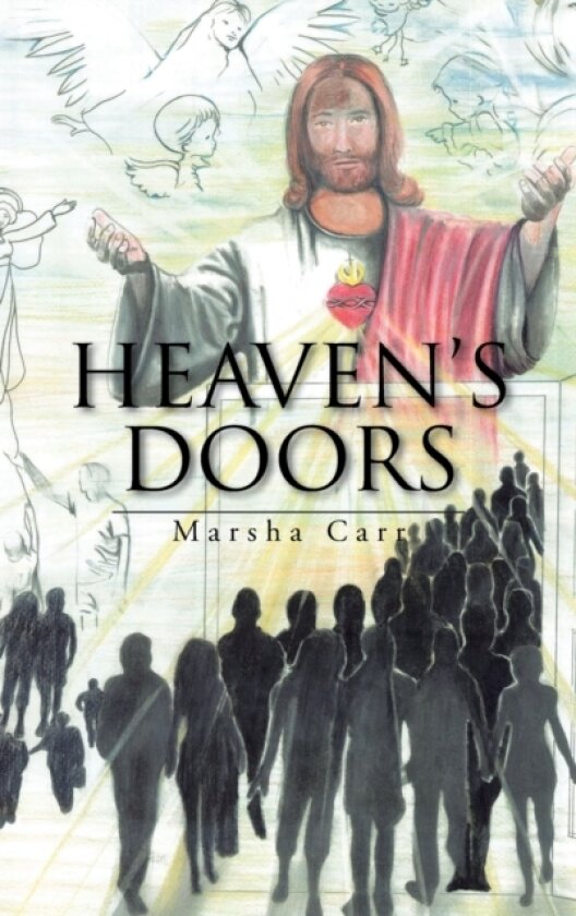Heaven's Doors av Marsha Carr (Hardcover)