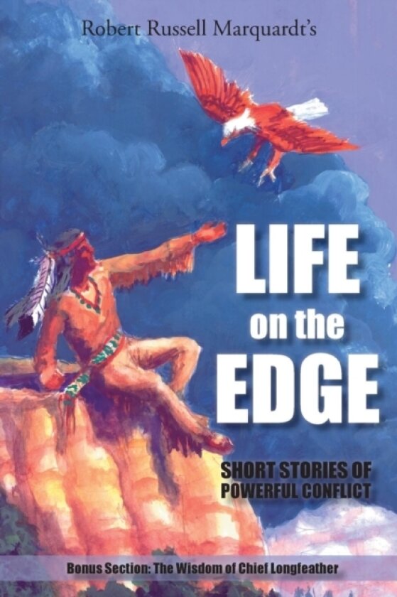 Life on the Edge av Robert Russell Marquardt (Paperback)