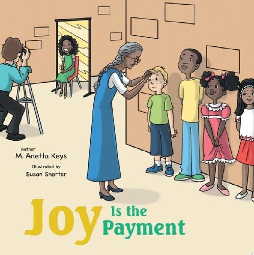 Joy Is the Payment av M. Anetta Keys (Paperback)