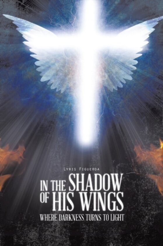 In the Shadow of His Wings av Lyris Rivera (Paperback)