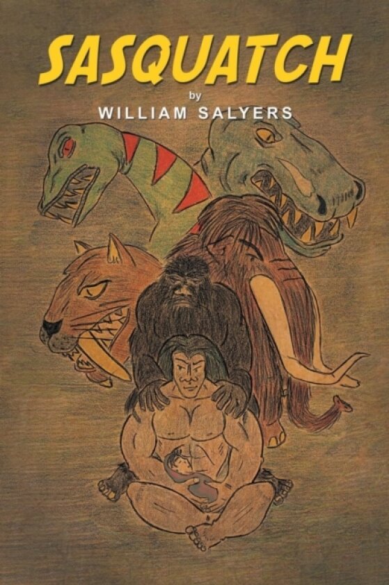 Sasquatch av William Salyers (Paperback)