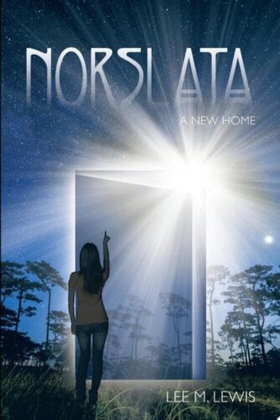 Norslata: A New Home av Lee M. Lewis (Paperback)