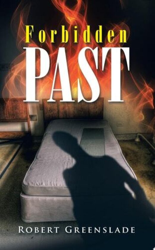 Forbidden Past av Robert Greenslade (Paperback)