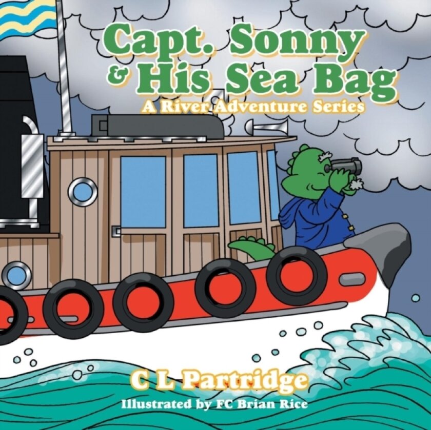 Captain Sonny and His Sea Bag av C L Partridge (Paperback)