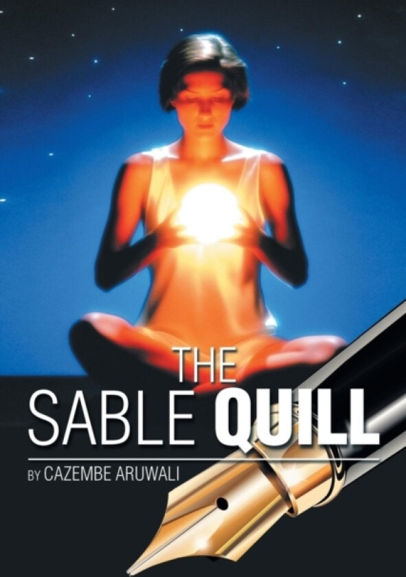 The Sable Quill av Cazembe Aruwali (Paperback)