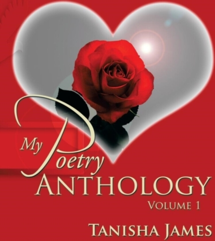 My Poetry Anthology av Tanisha James (Paperback)