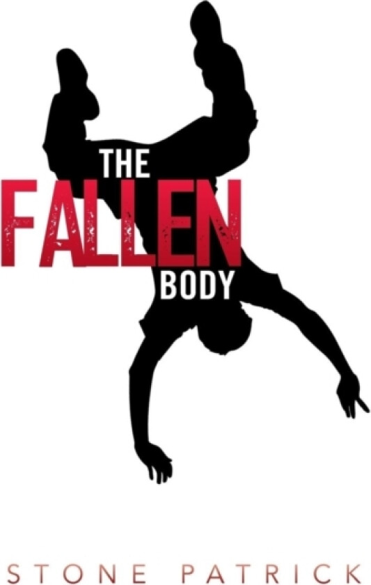 The Fallen Body av Stone Patrick (Paperback)