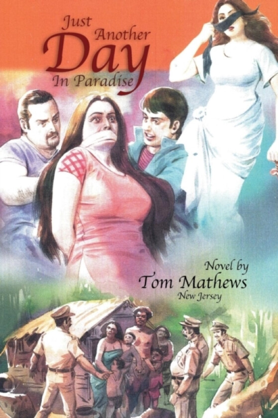 Just Another Day in Paradise av Tom Mathews (Paperback)