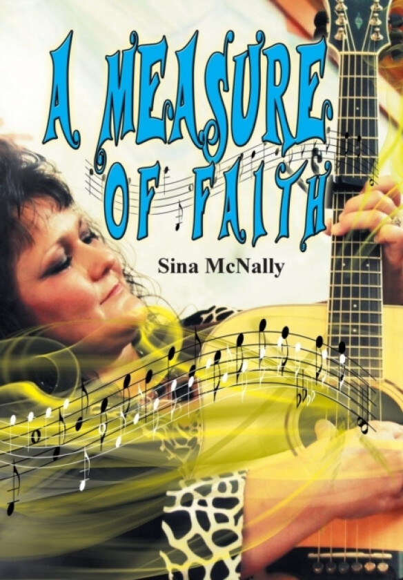 A Measure of Faith... av Sina McNally (Hardcover)