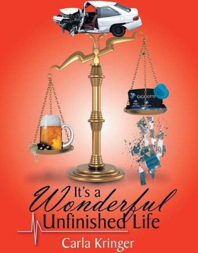 It's a Wonderful Unfinished Life av Carla Kringer (Hardcover)