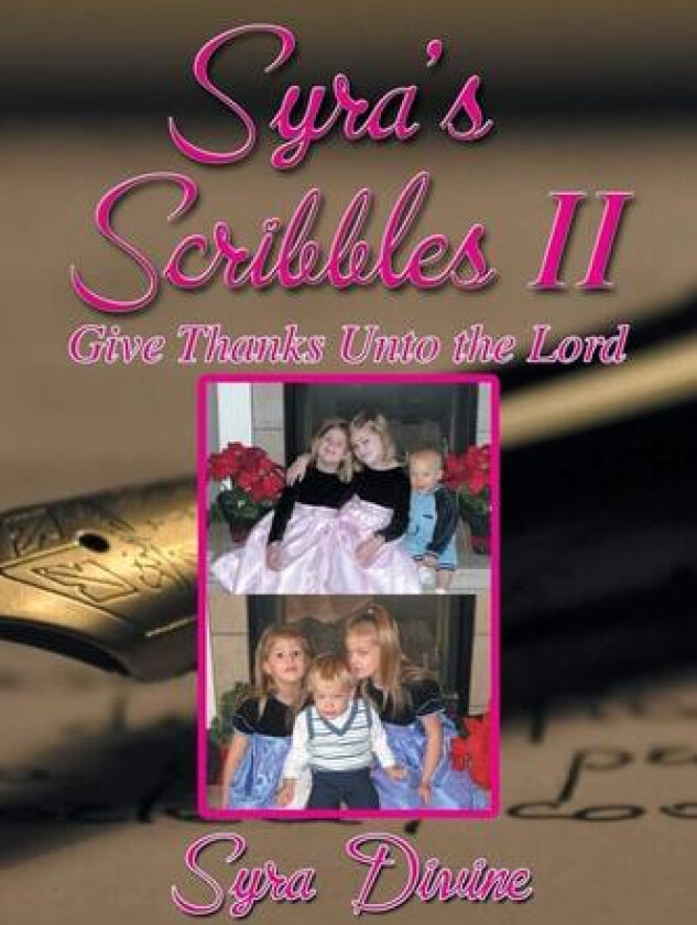 Syra's Scribbles II av Syra Divine (Paperback)