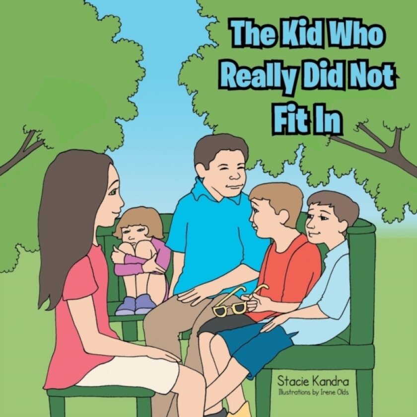 The Kid Who Really Did Not Fit in av Stacie Kandra (Paperback)