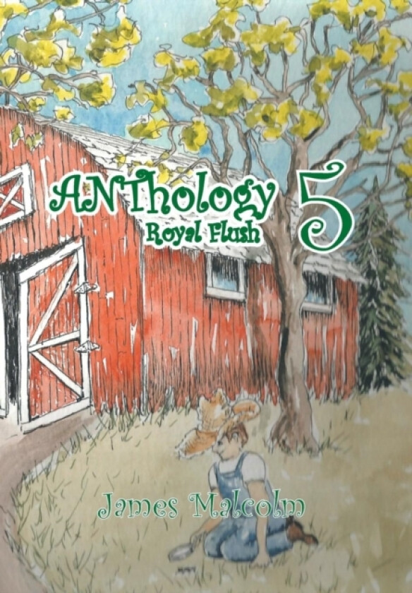 Anthology 5 av James Malcolm (Hardcover)