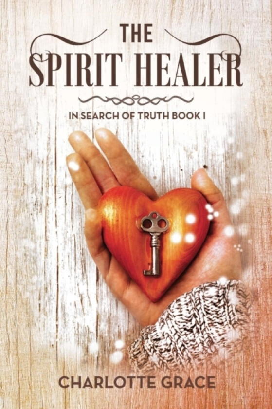 The Spirit Healer av Charlotte Grace (Paperback)